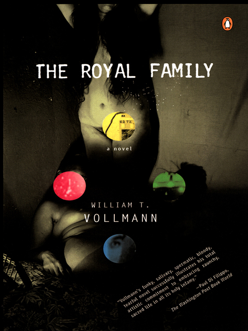 Title details for The Royal Family by William T. Vollmann - Wait list